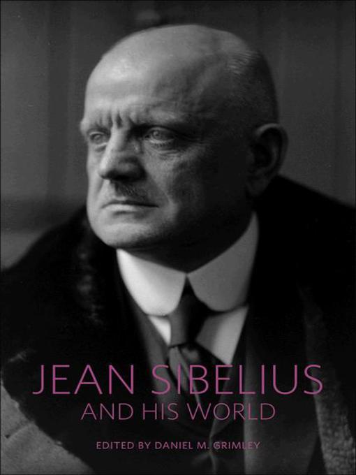 Jean Sibelius and His World (eBook)